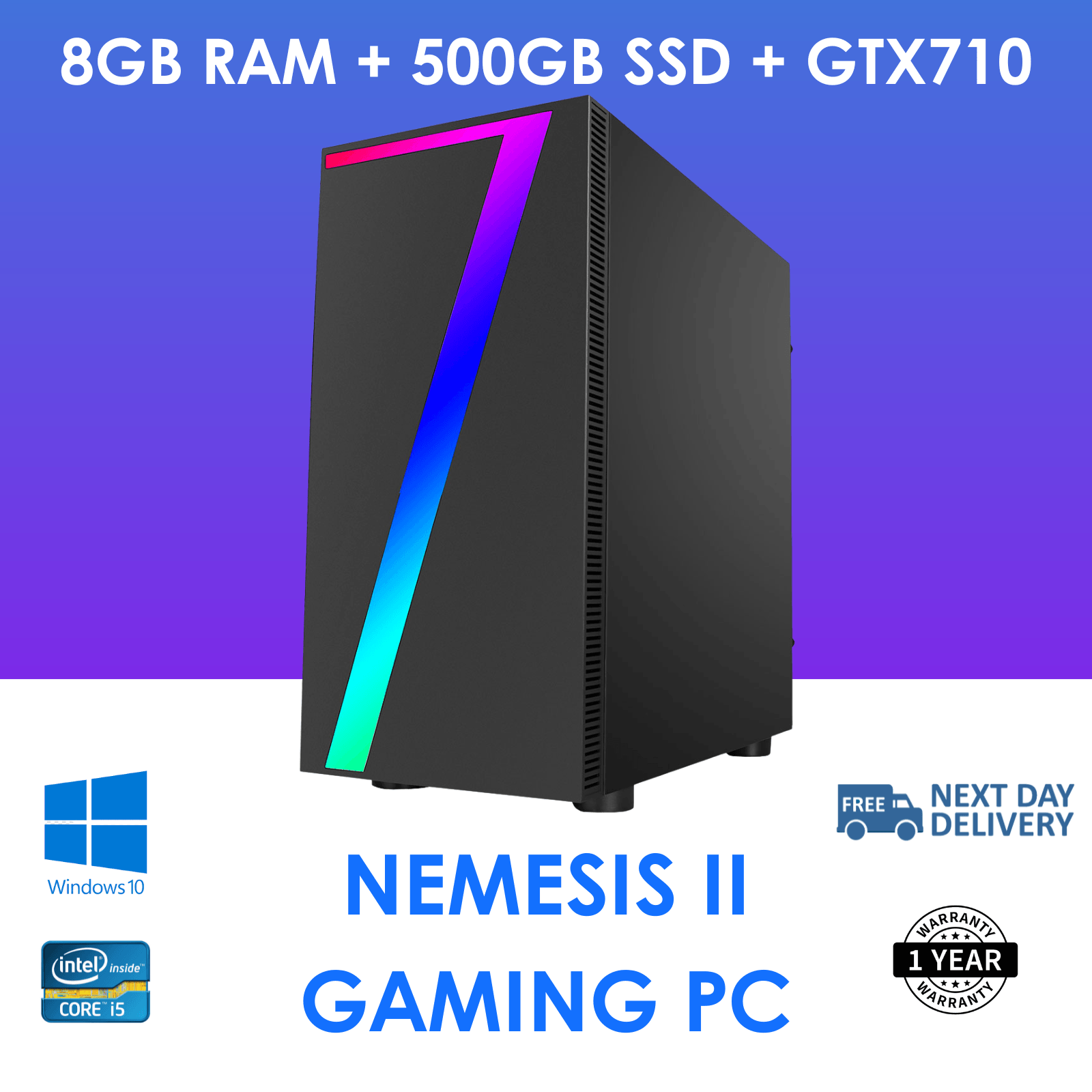Nemesis II Gaming RGB PC Intel Core i3 8GB 500GB SSD GTX710 Windows 10 Home